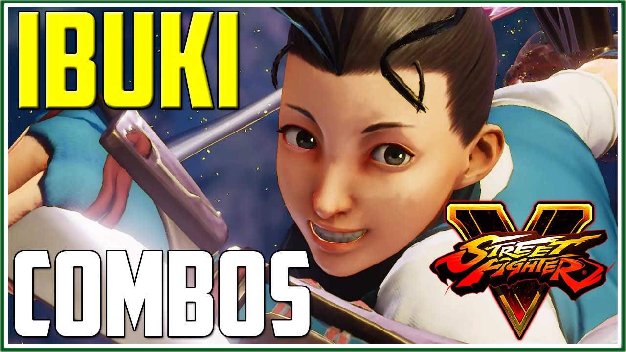 Street Fighter 5: IBUKI COMBOS | (SF V, 1080p 60fps)
