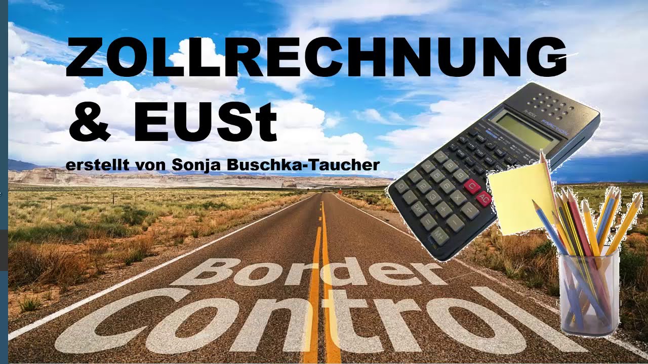 ZOLL UND  EINFUHRUMSATZSTEUER