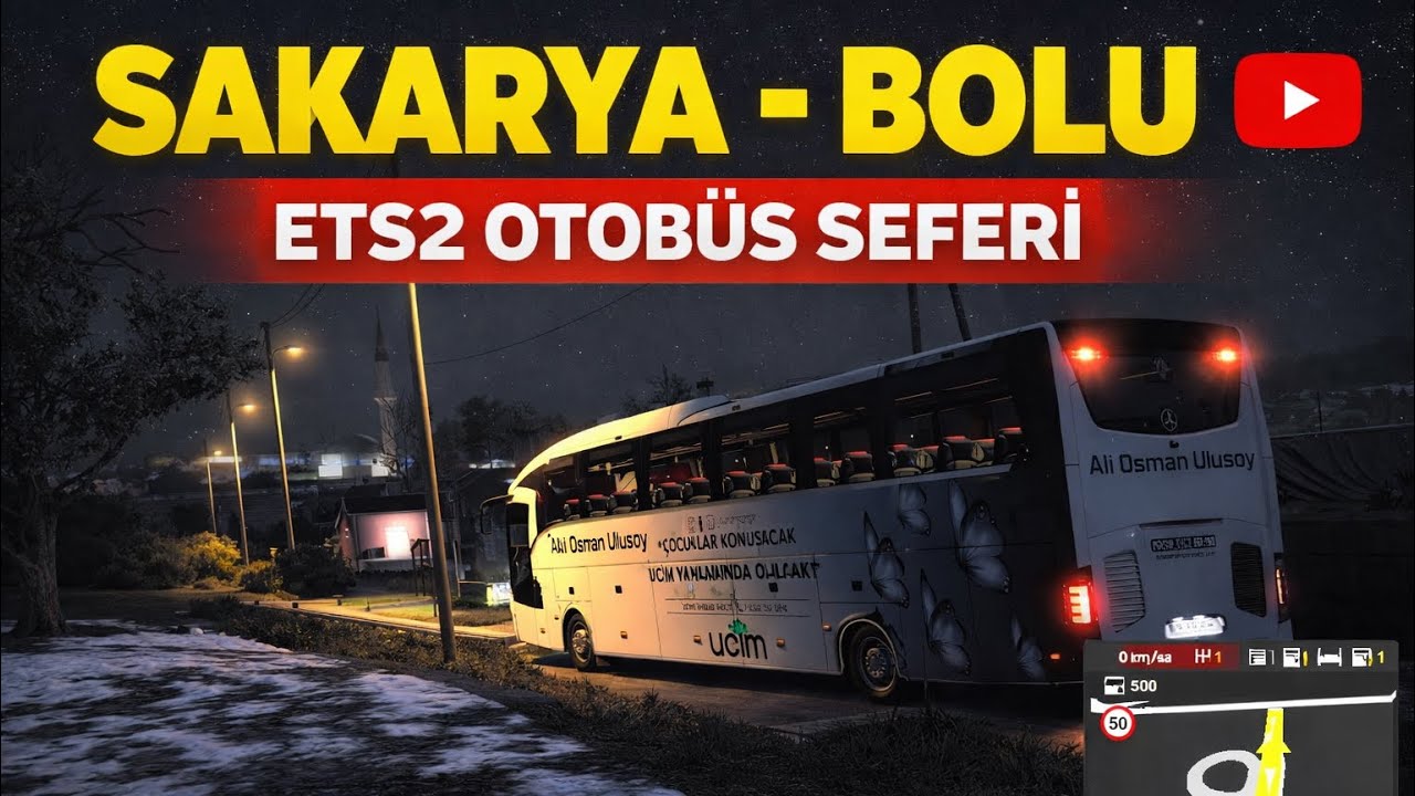 ETS 2 Sakarya Bolu seferi Köy Yolu Road To Heavy 1.57 Otobüs Modu
