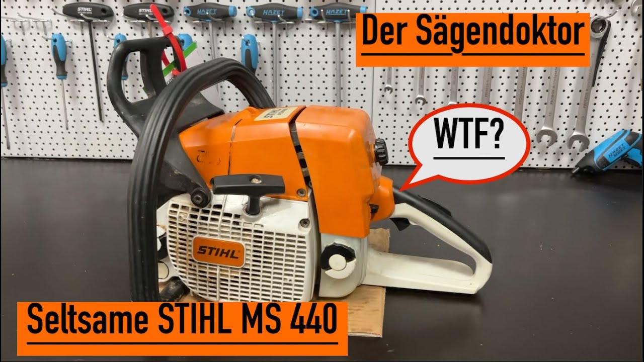Warum sich eine STIHL MS 440 nicht einstellen lässt!