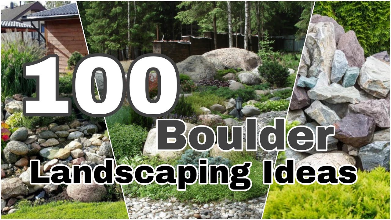 100 Boulder Landscaping Ideas - Landscaping with Rocks and Boulders Pictures.