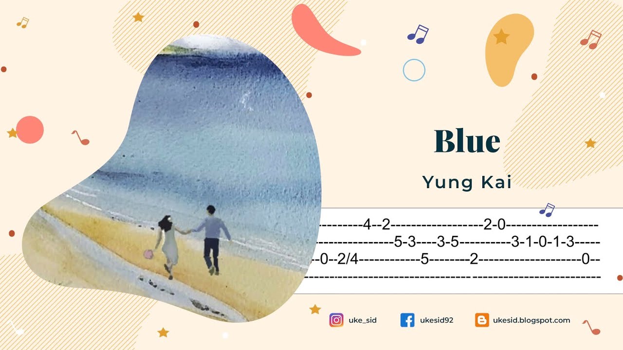 Blue - Yung Kai | Ukulele Tabs | Uke Sid