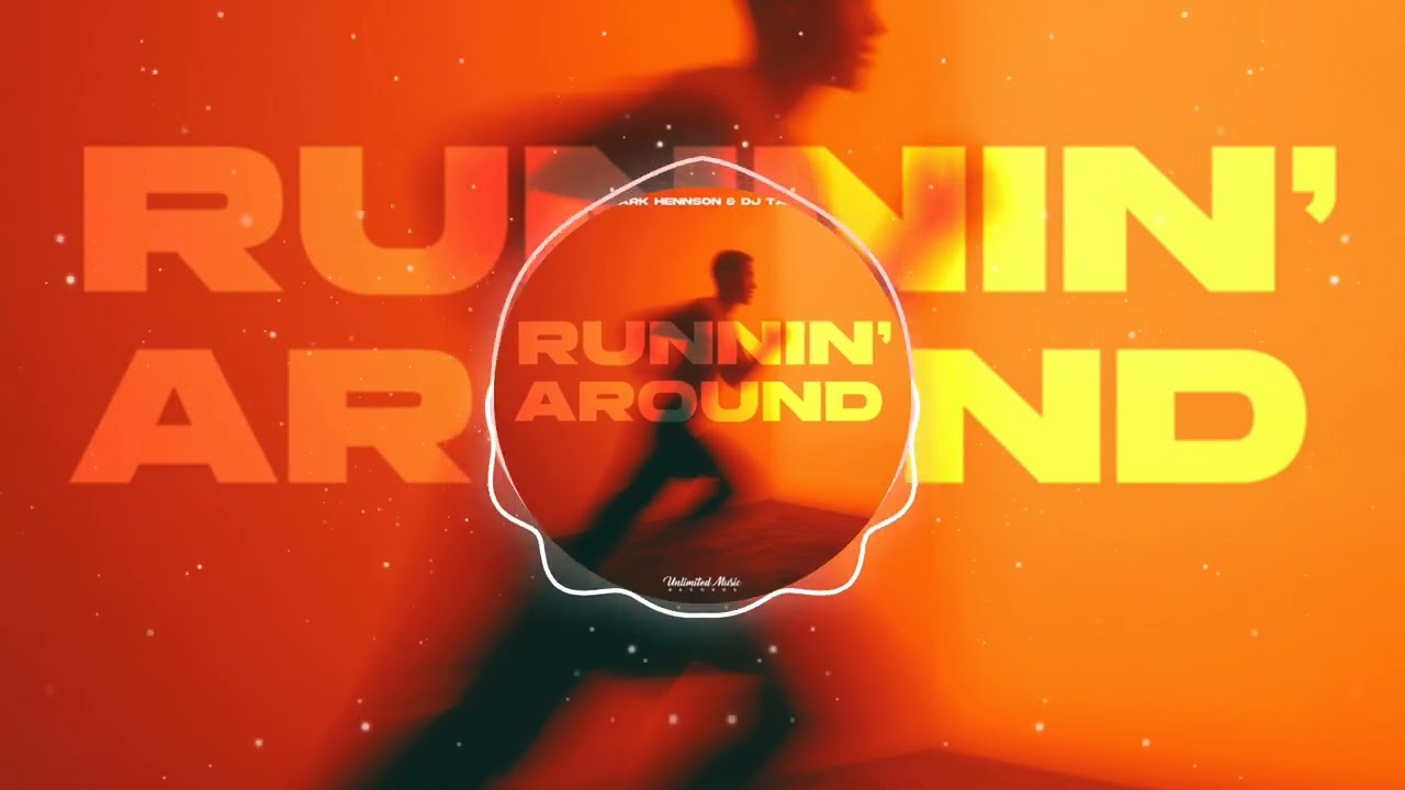Runnin' Around (Speed Garage) - Mark Hennson, dj tani