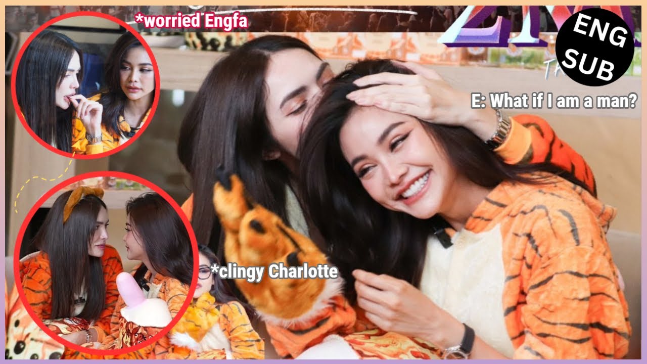 [EngLot] PROTECTIVE ENGFA vs. CLINGY CHARLOTE | Engfa's dirty mind forget there's a mic on her