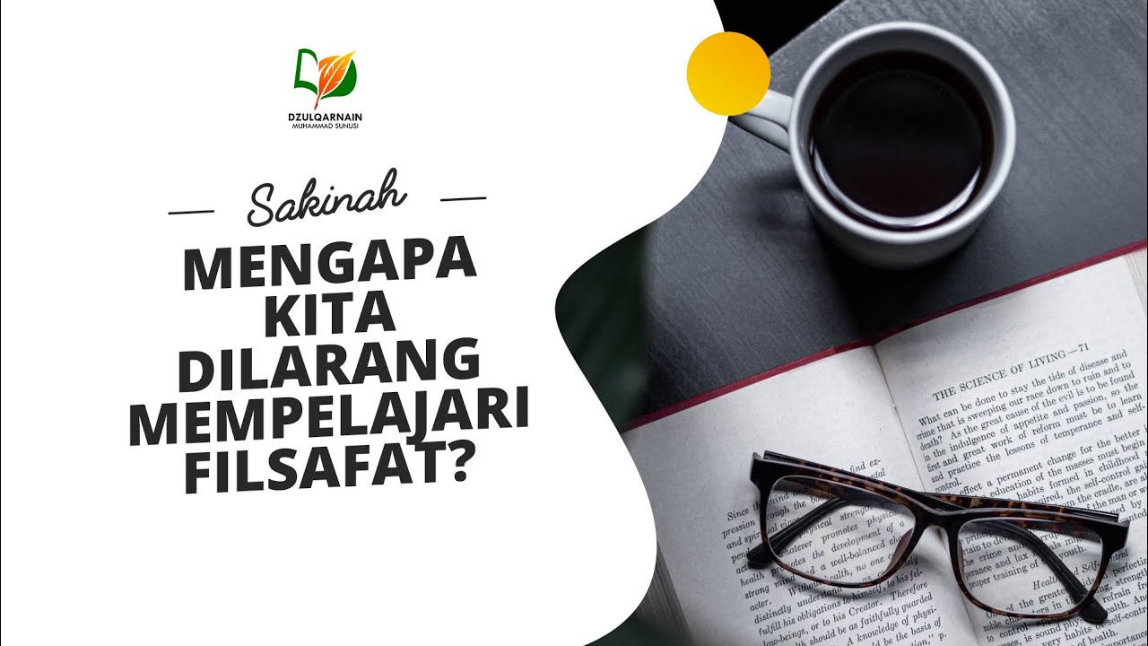 Mengapa Kita Dilarang Mempelajari Filsafat?
