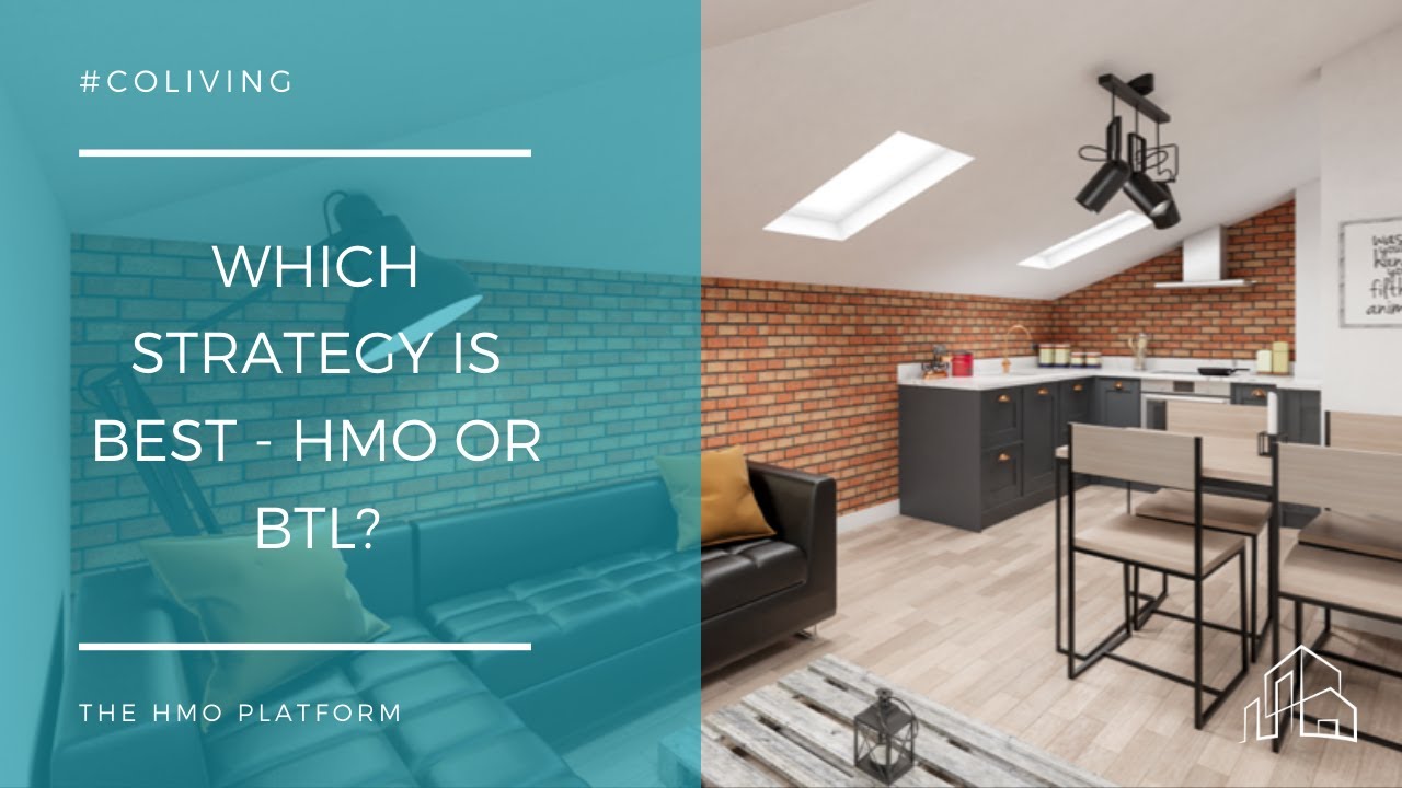 HMO or BTL: Which strategy is best?