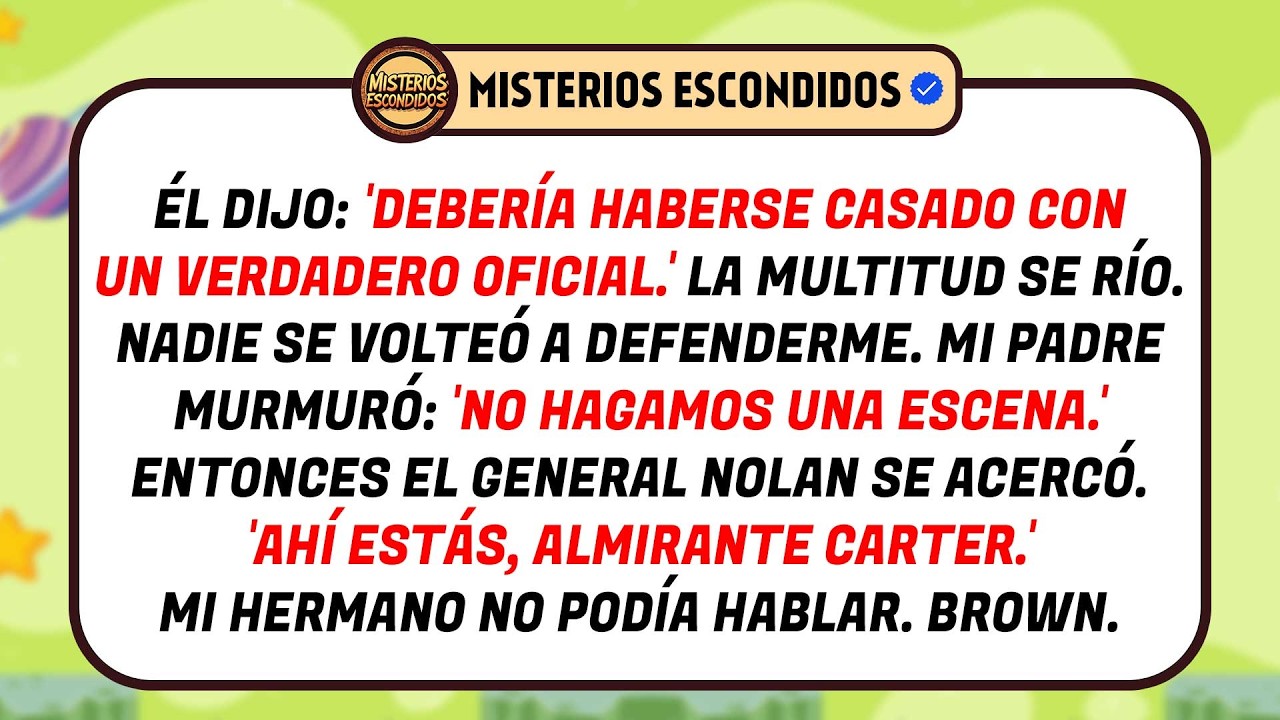 En La Ceremonia De Mi Hermano No Fui Invitado — Luego El General Nolan Dijo 'Bienvenido, Almirante..