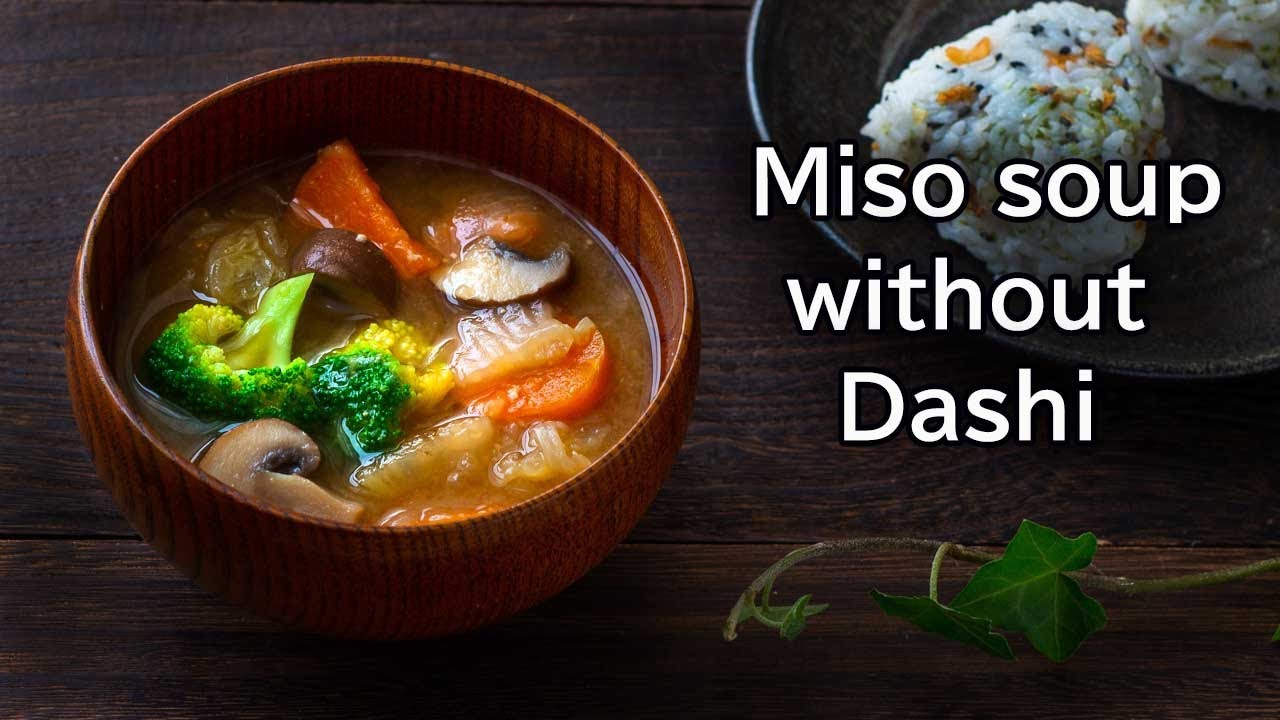 How to make Japanese Miso soup without Dashi stock, simple and take Umami from vegetables