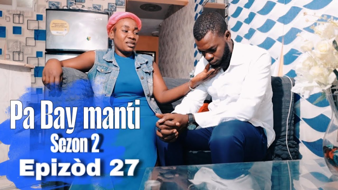 Pa Bay manti sou pitit Bondye saison 2 Episode 27 Feyton Evamjelik Ayisyen 2025 (Danje pou Piter