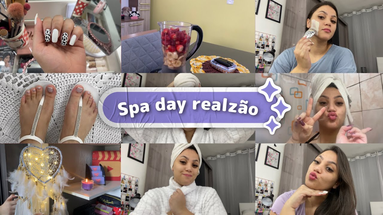 Spa day realzão completo , tentando ter um glow up e ser aquela garota ✨☁️ |  Thamires Lima