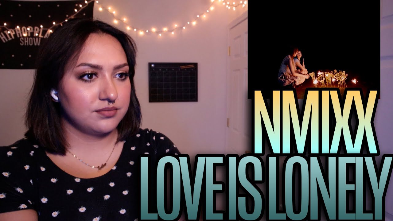 NMIXX(엔믹스) “Love Is Lonely” Special Video Reaction