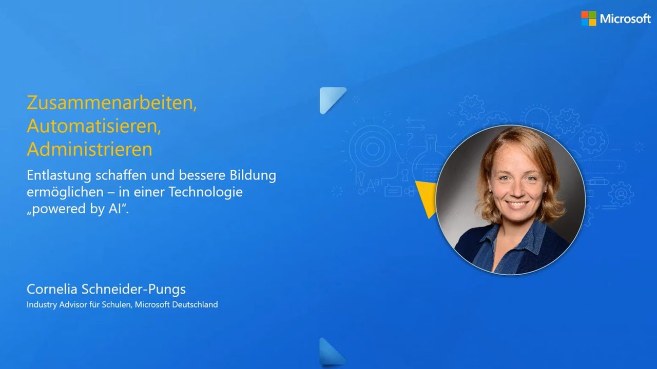 Microsoft Bildungsforum | Zusammenarbeiten, Automatisieren, Administrieren | Microsoft