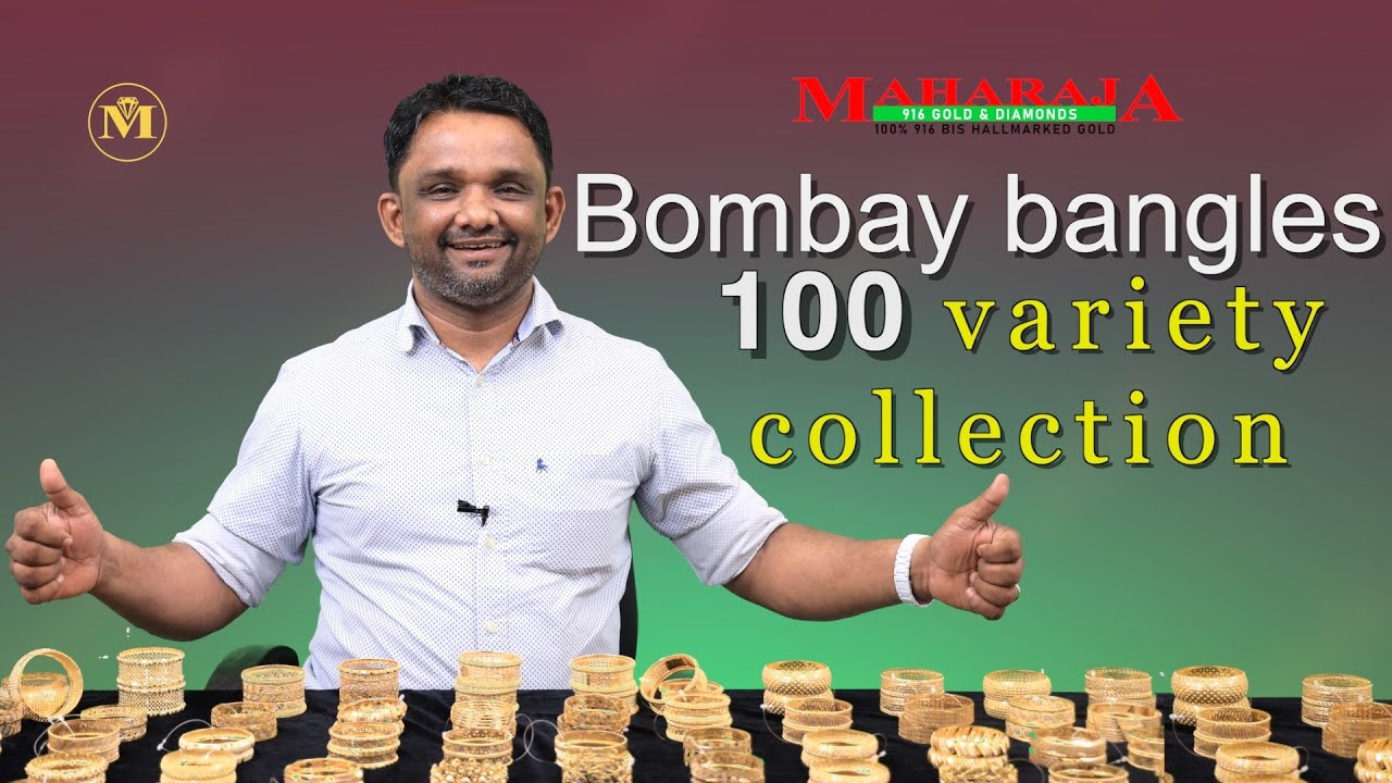 Bombay bangles collections |Maharaja Gold & Diamonds| 