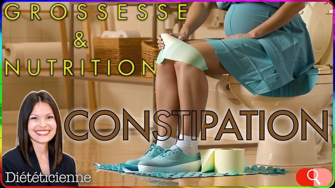 Conseils contre la CONSTIPATION : Alimentation et Grossesse| Interview Diététicienne