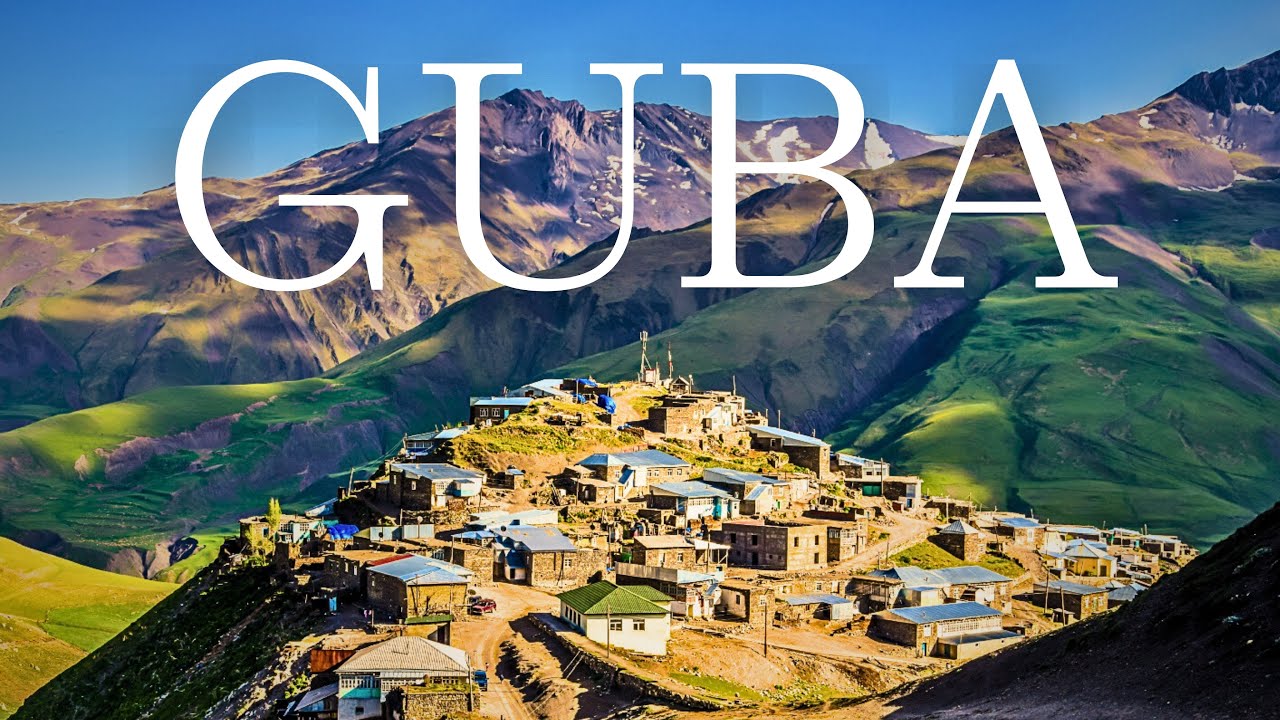 Top 10 Things to Do in Guba - Most Underrated Region in Azerbaijan!