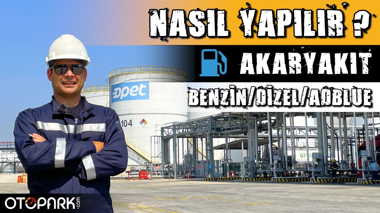 NASIL YAPILIR? | Akaryakıtlar nasıl depolanıyor ve dağıtılıyor?