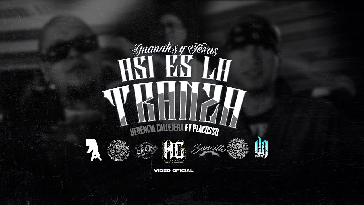 HERENCIA CALLEJERA -ASI ES LA TRANZA- FT PLACOSSO (CASI MUERTOS MUSIC X PLACOSO RECORDS )