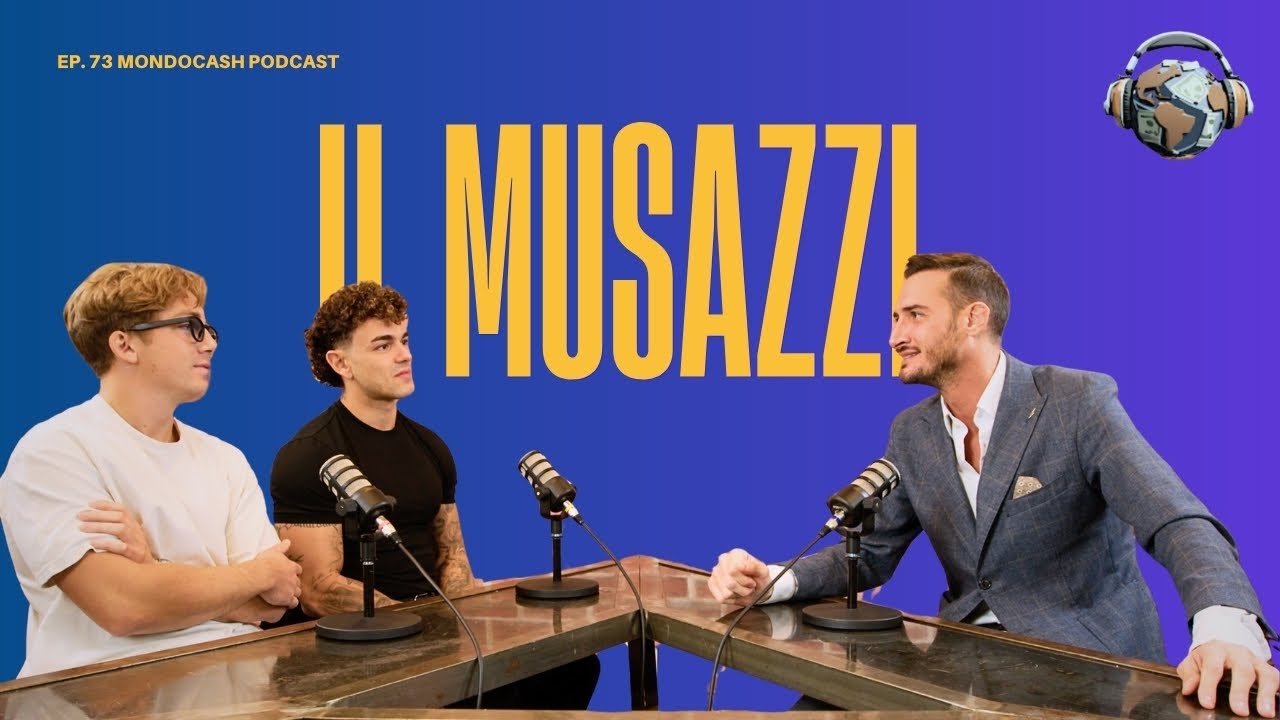 Io non INSULTO io dico quello che PENSO… e spesso è la VERITÀ - IL MUSAZZI - MondoCash Podcast EP#73