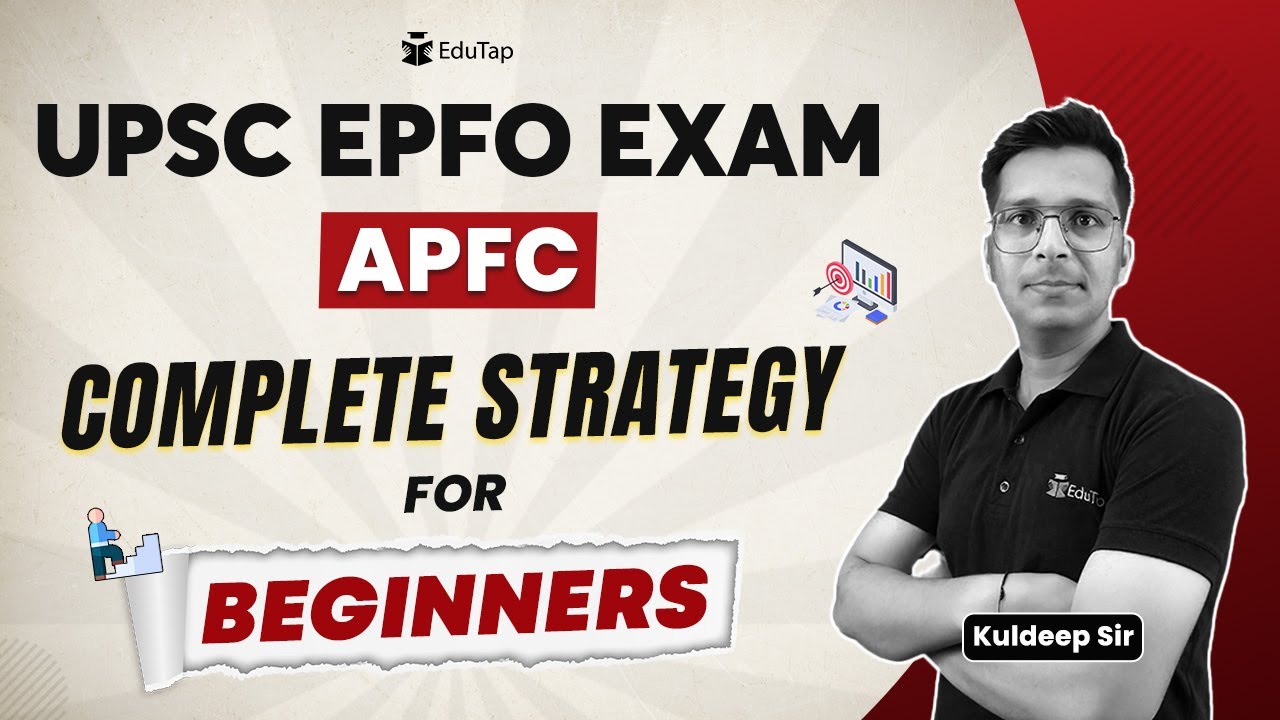 UPSC EPFO APFC Preparation Strategy | Study Plan for EPFO APFC Exam | Sources for EPFO APFC Exam