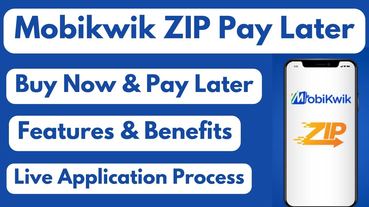 How To Apply For Mobikwik Zip Pay Later | Mobikwik Pay Later Features & Benefits.
