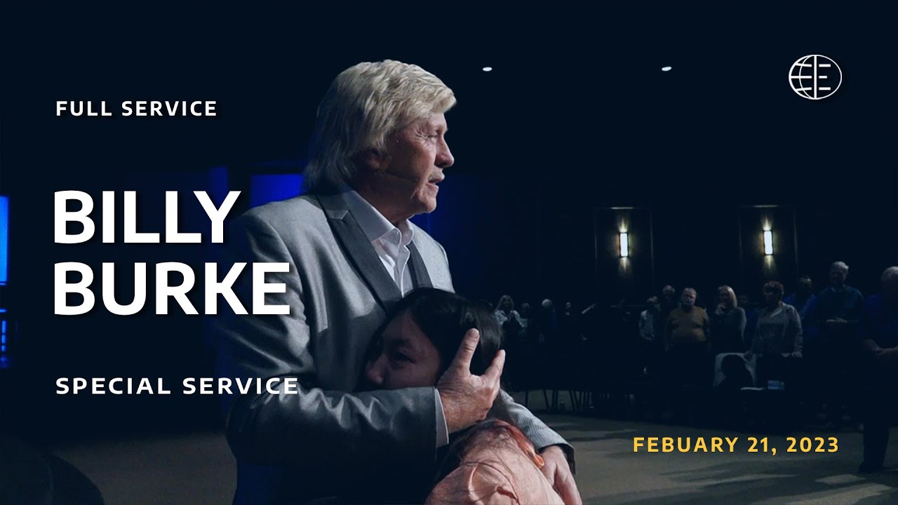 2-21-23 Evangel Live | Billy Burke | Tuesday 6pm