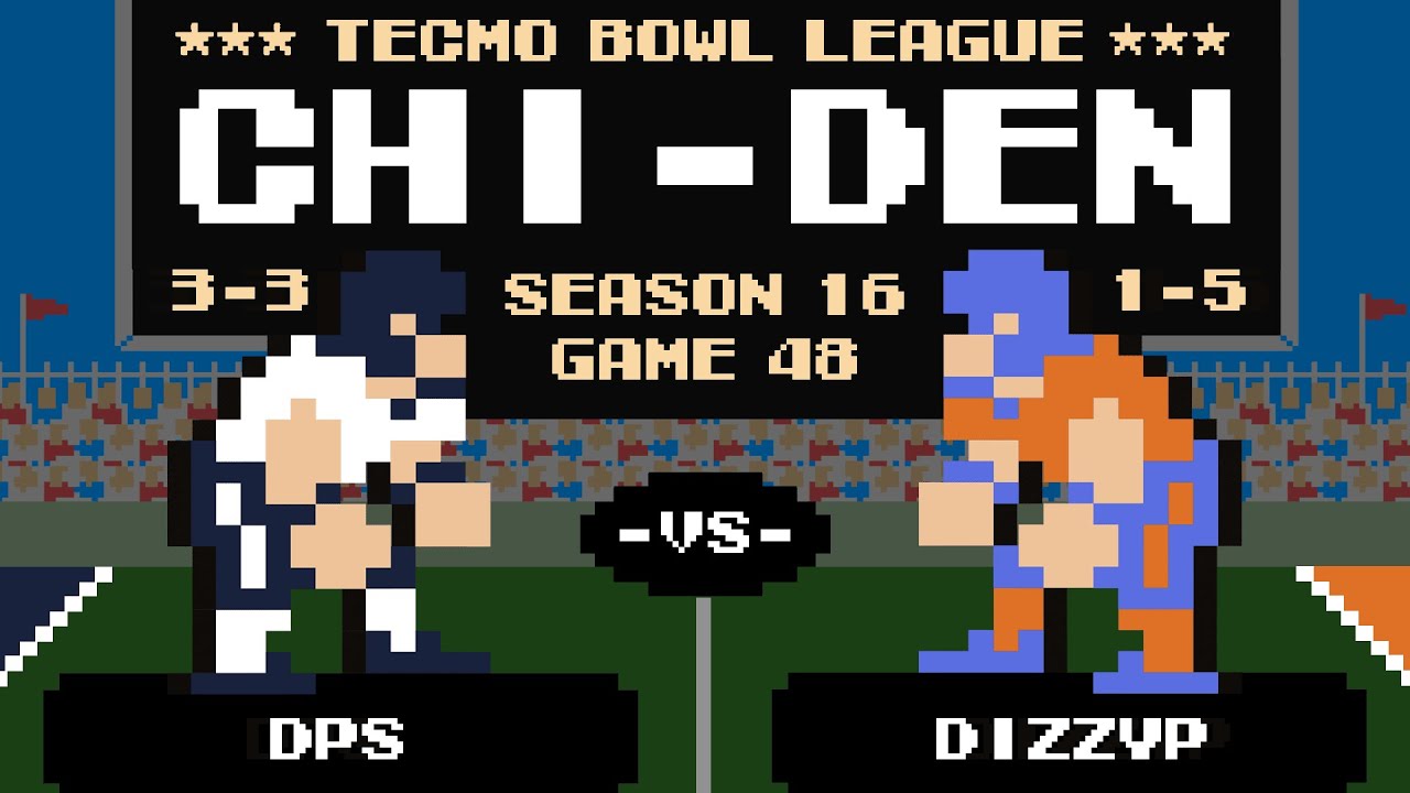 DPS (3-3) vs DIZZYP (1-5) | Tecmo Bowl XVI - Game 48