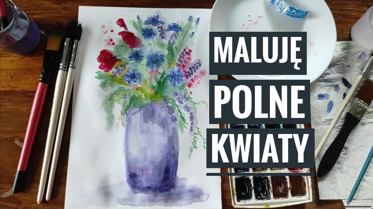 #malujemy polne kwiaty / tutorial #luźne #akwarele