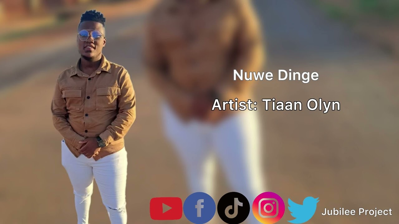 Tiaan Olyn - Nuwe Dinge