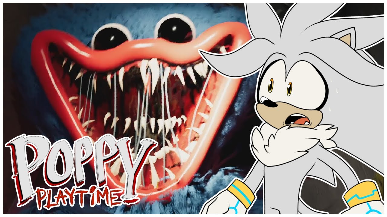 HUGGY WUGGY IS TERRIFYING! | Silver Plays Poppy Playtime