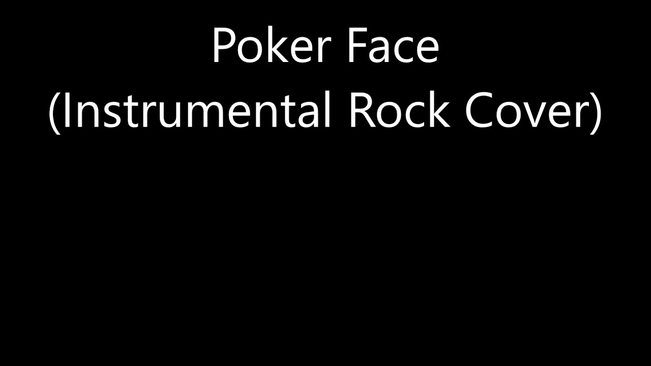 Poker Face (Instrumental Rock Cover)