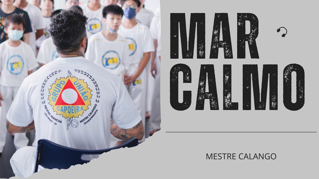 Mar Calmo - Mestre Calango