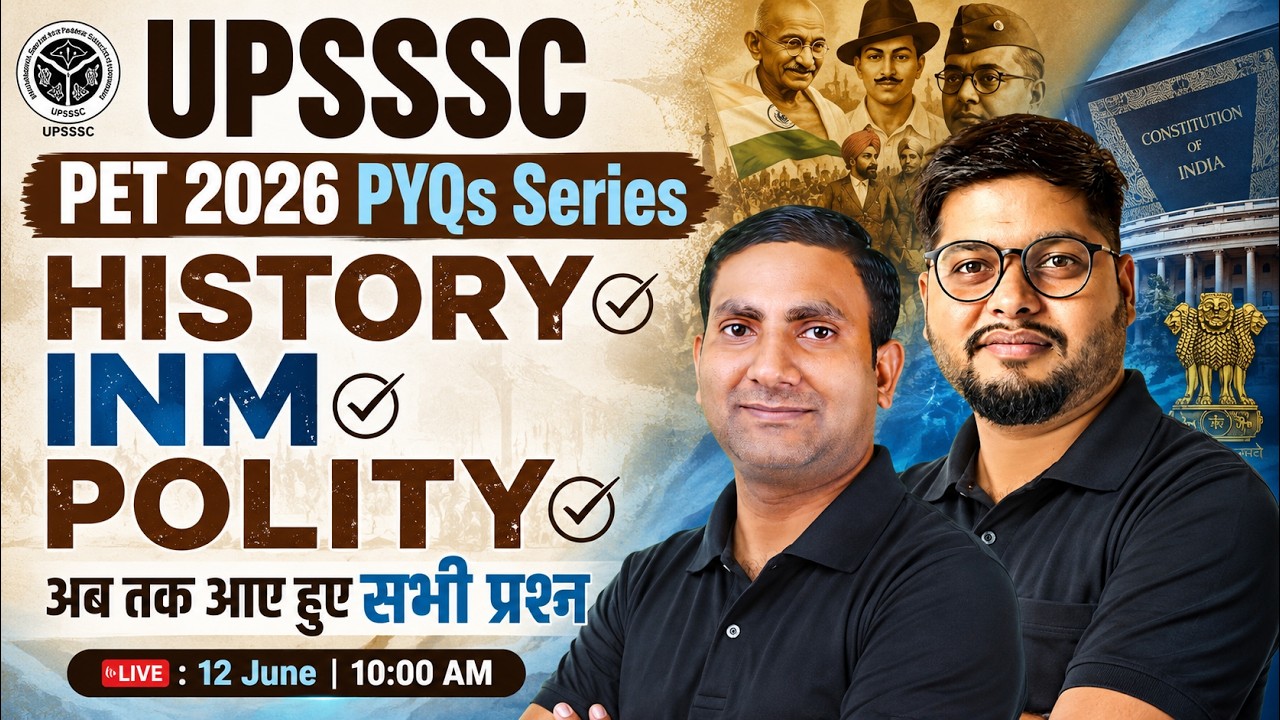 UPSSSC PET 2026 | PET GS PYQs | History, INM, Polity | PET GK GS Marathon Class