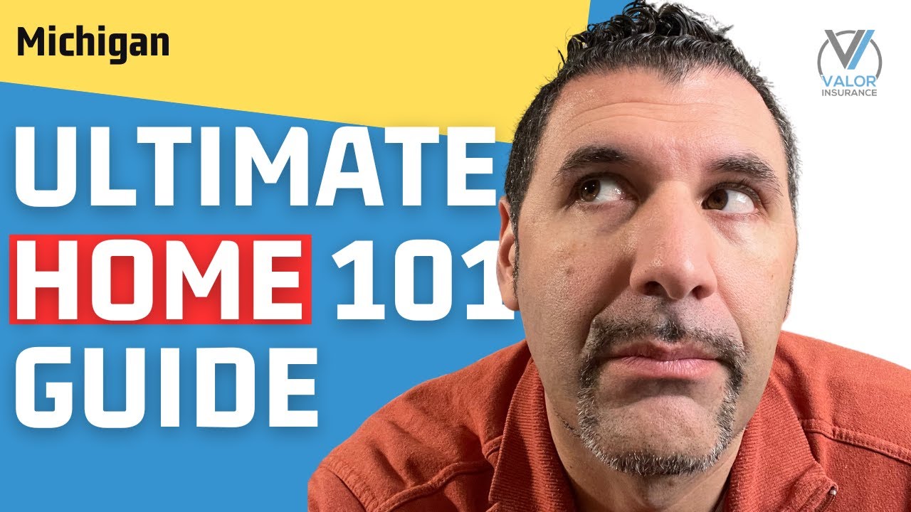 The Ultimate Guide to Home Insurance in Michigan - 101
