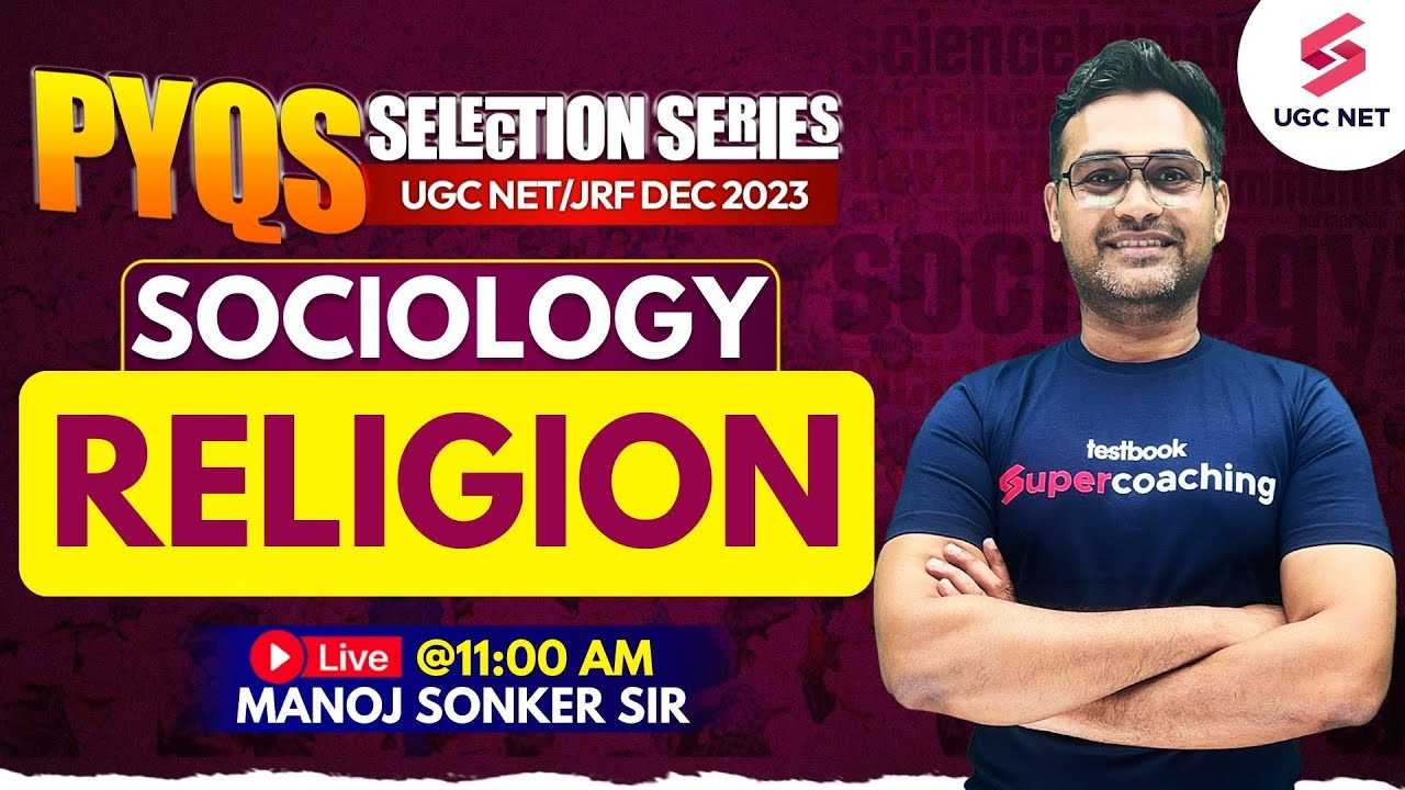 UGC NET Dec 2023 | Sociology | Religion | Manoj Sonker Sir #testbooknet2023