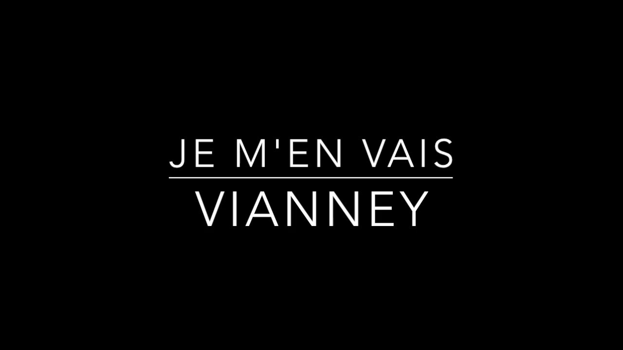 Je m'en vais - Vianney (karaoke piano)