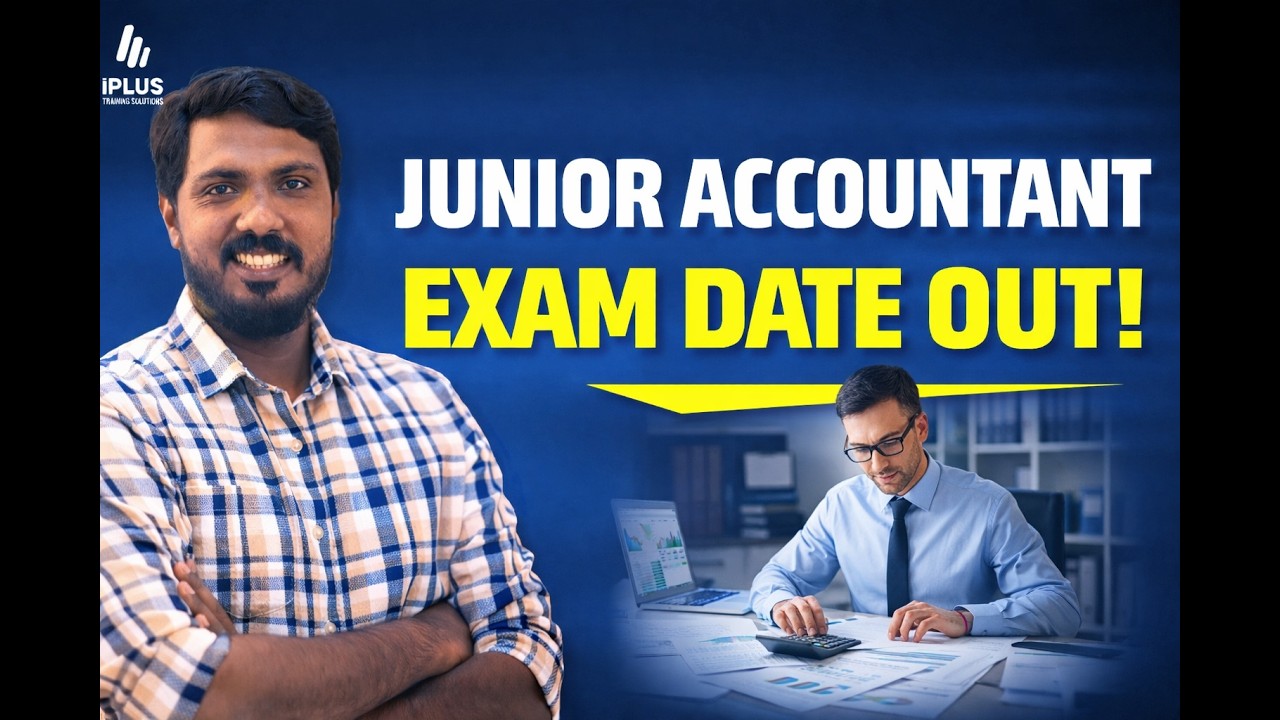 Junior Accountant | Company/ Board/ Corporations - Exam Date | Confirmation