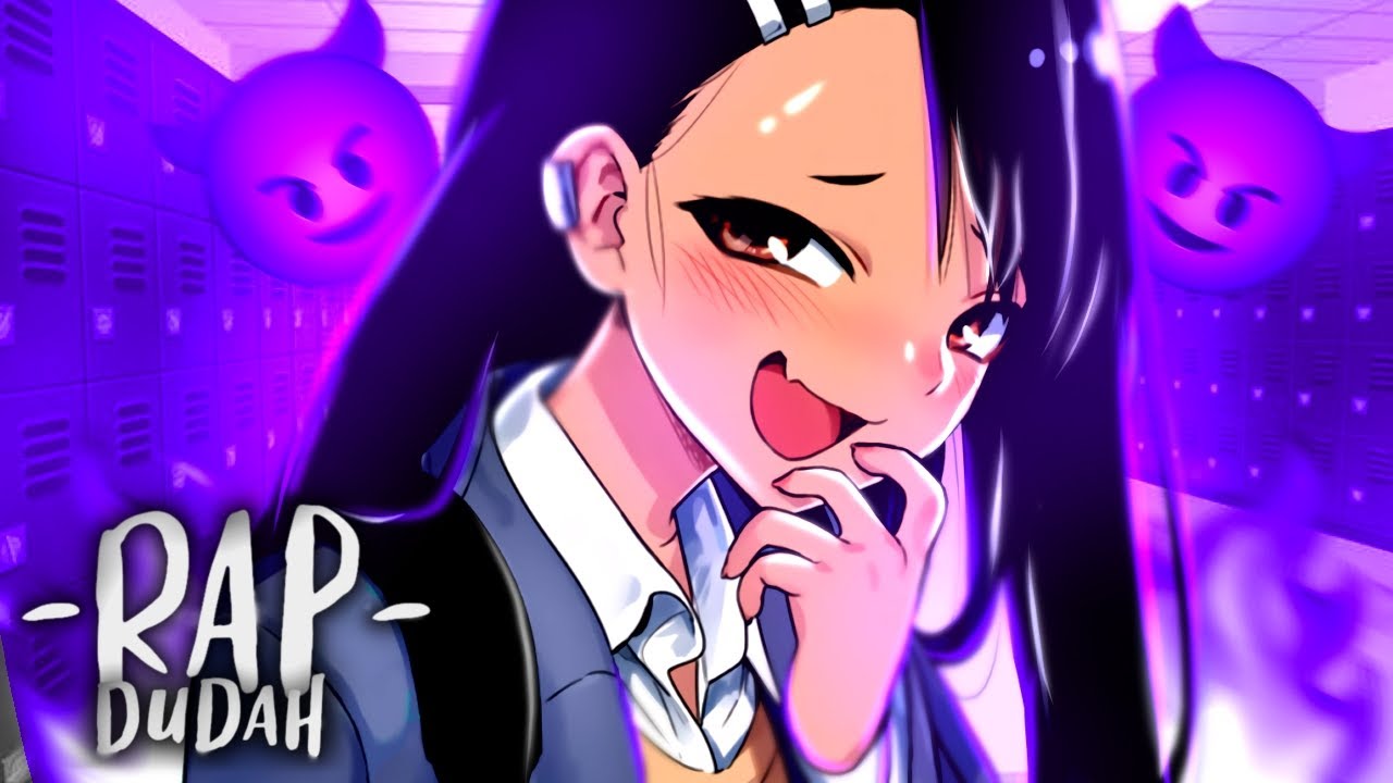 Rap da Nagatoro-Senpai🔥(Nagatoro)| ( prod. Matthew May )