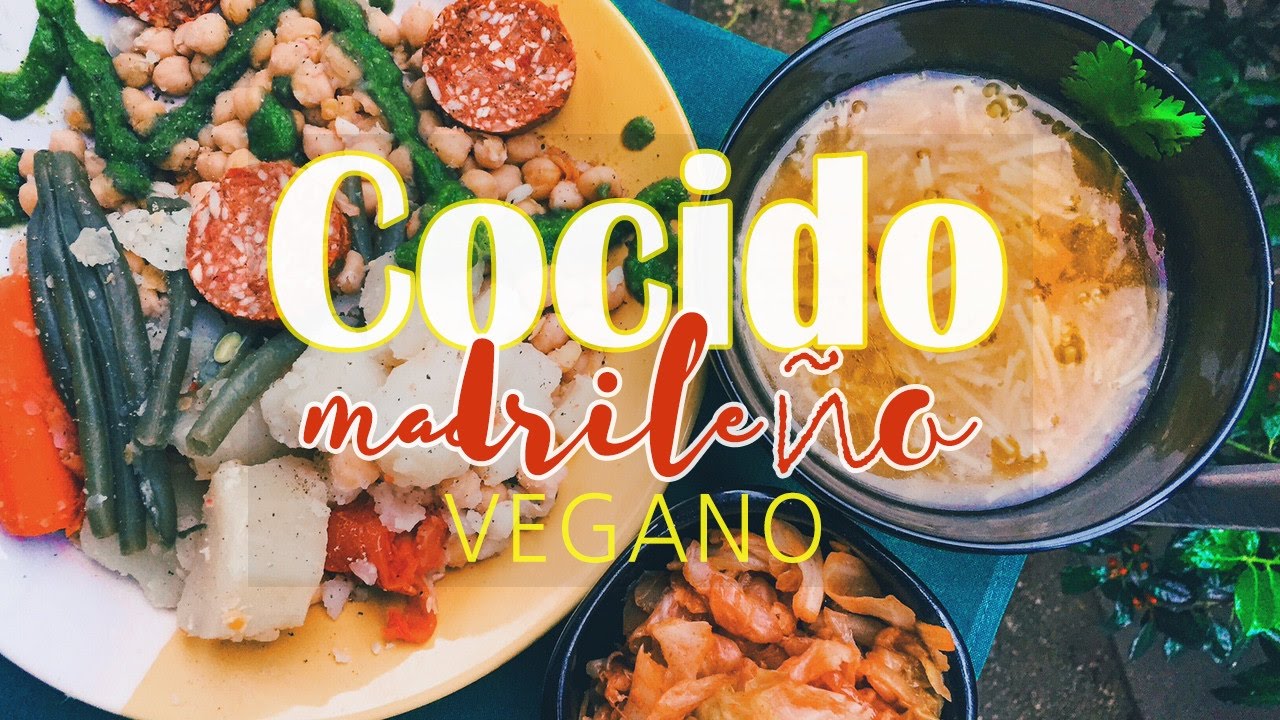 Cocido Madrileño Vegano: Para Comer, Opíparamente!!!
