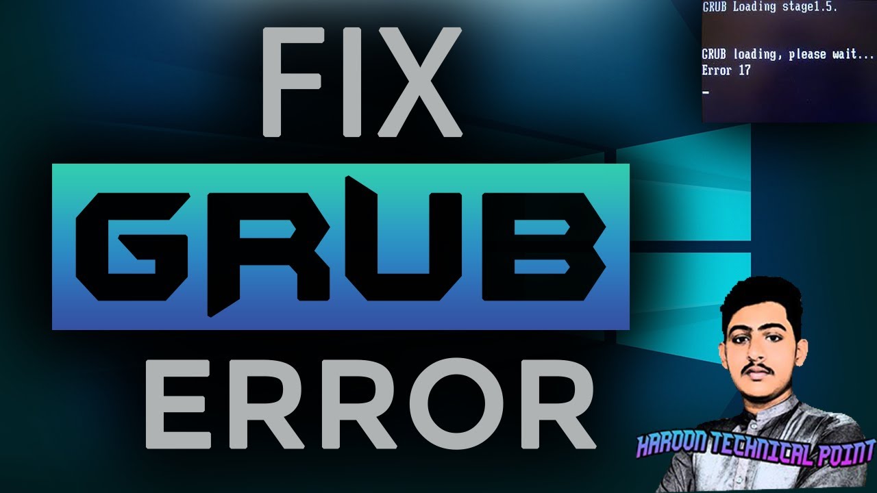 How to fix GRUB Loading Error | 2,15,17,22 | on  Windows System