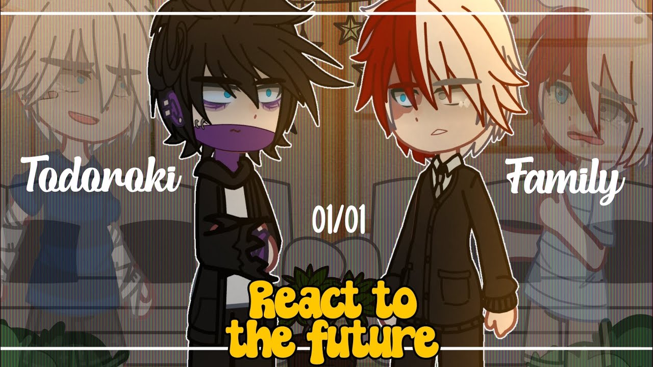 Past Todoroki Family react to the future || BNHA/MHA || Gacha Reaction