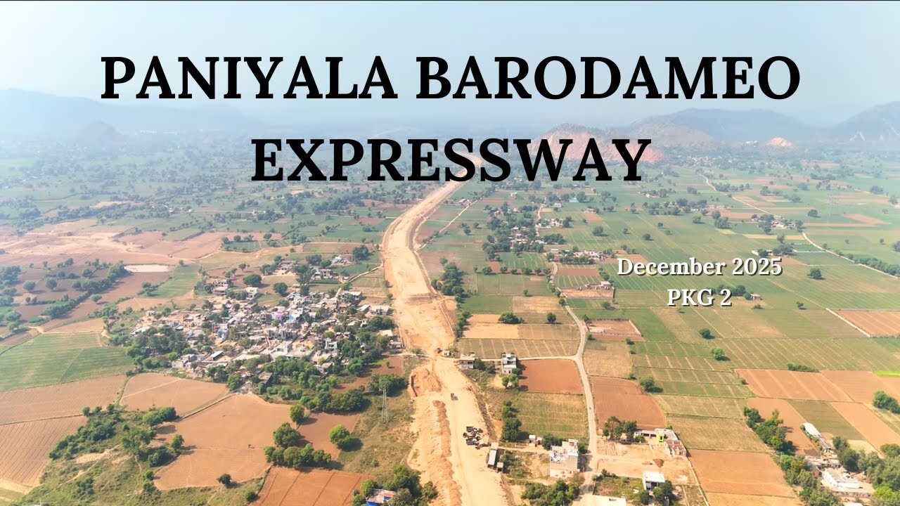 Paniyala-Alwar-Barodameo Expressway : December 2025 | Package 2