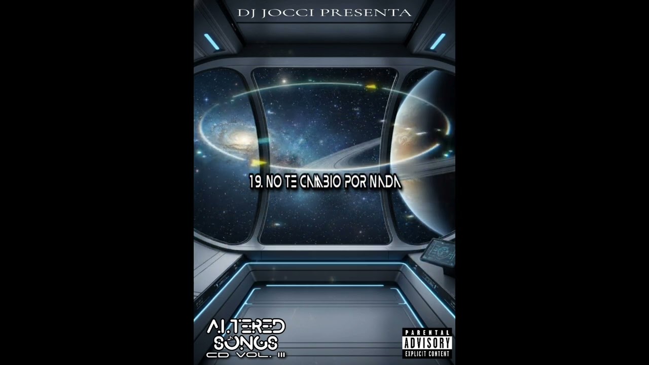 Dj Jocci - NO TE CAMBIO POR NADA | [Altered Songs]