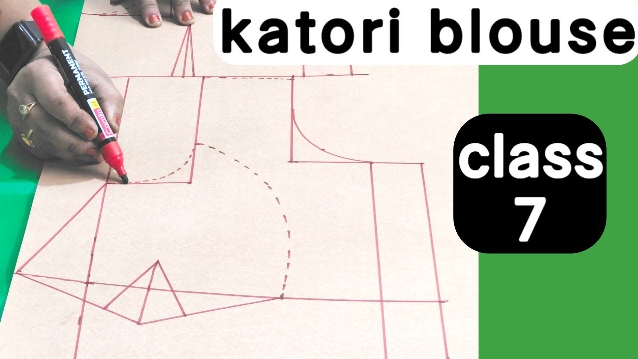 कटोरी ब्लाउज पेपर कटिंग करना सीखें | Paper Cutting Of Katori Blouse | Class 7