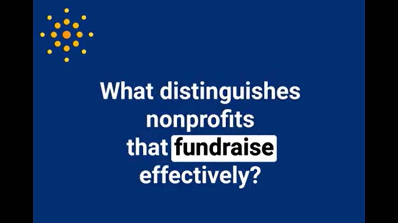 What distinguishes nonprofits that fundraise effectively?