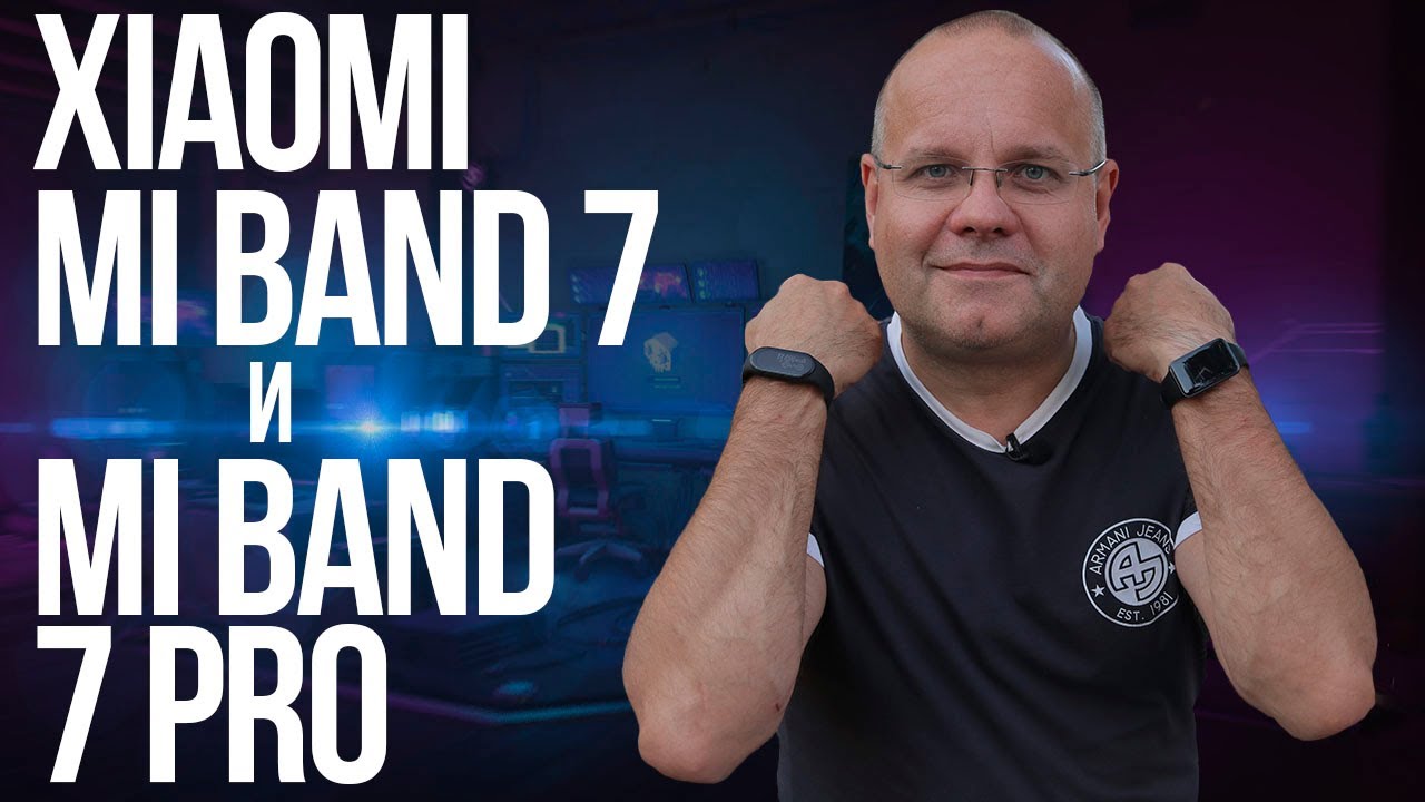 Обзор и сравнение Xiaomi Mi Band 7 и 7 PRO. Такие разные братья.