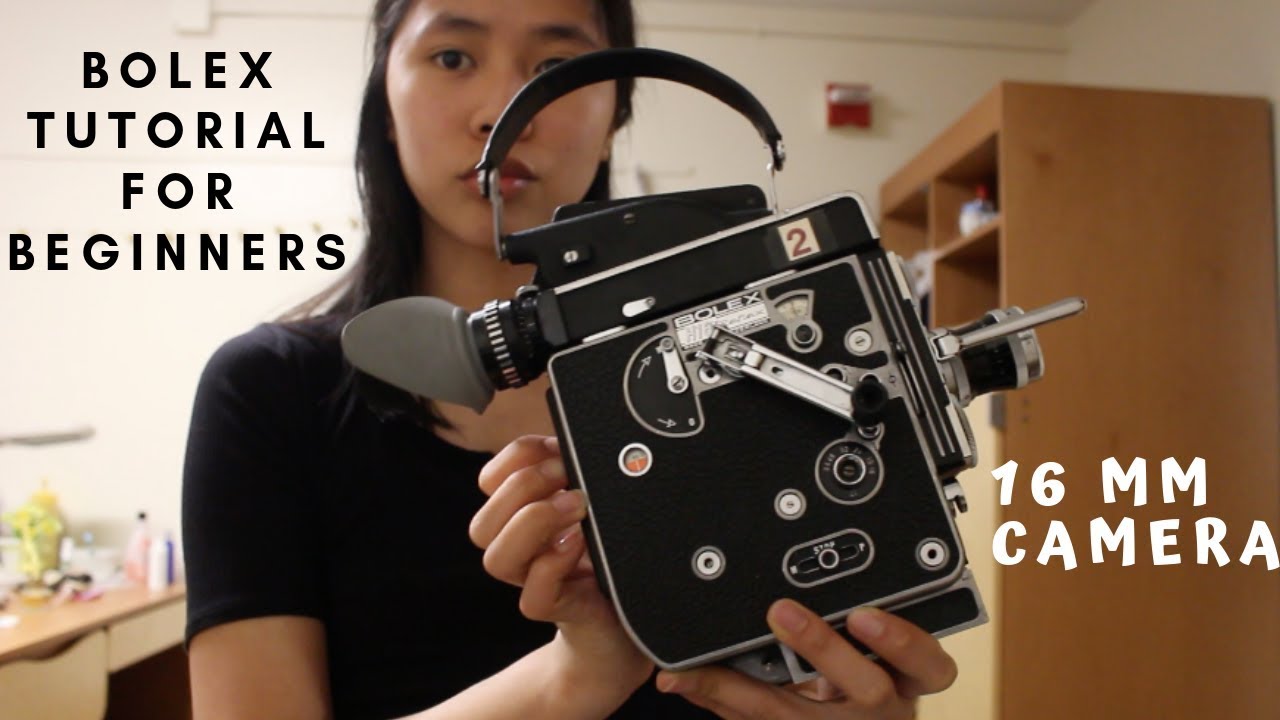 Bolex 16 mm camera| Beginner's Guide/Tutorial