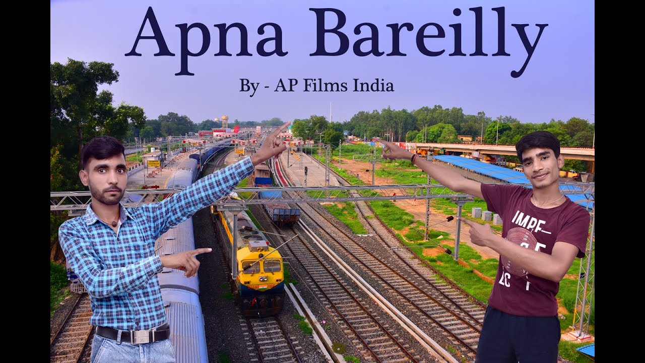 Apna Bareilly | Bareilly vlog highlights | Trailer is here.