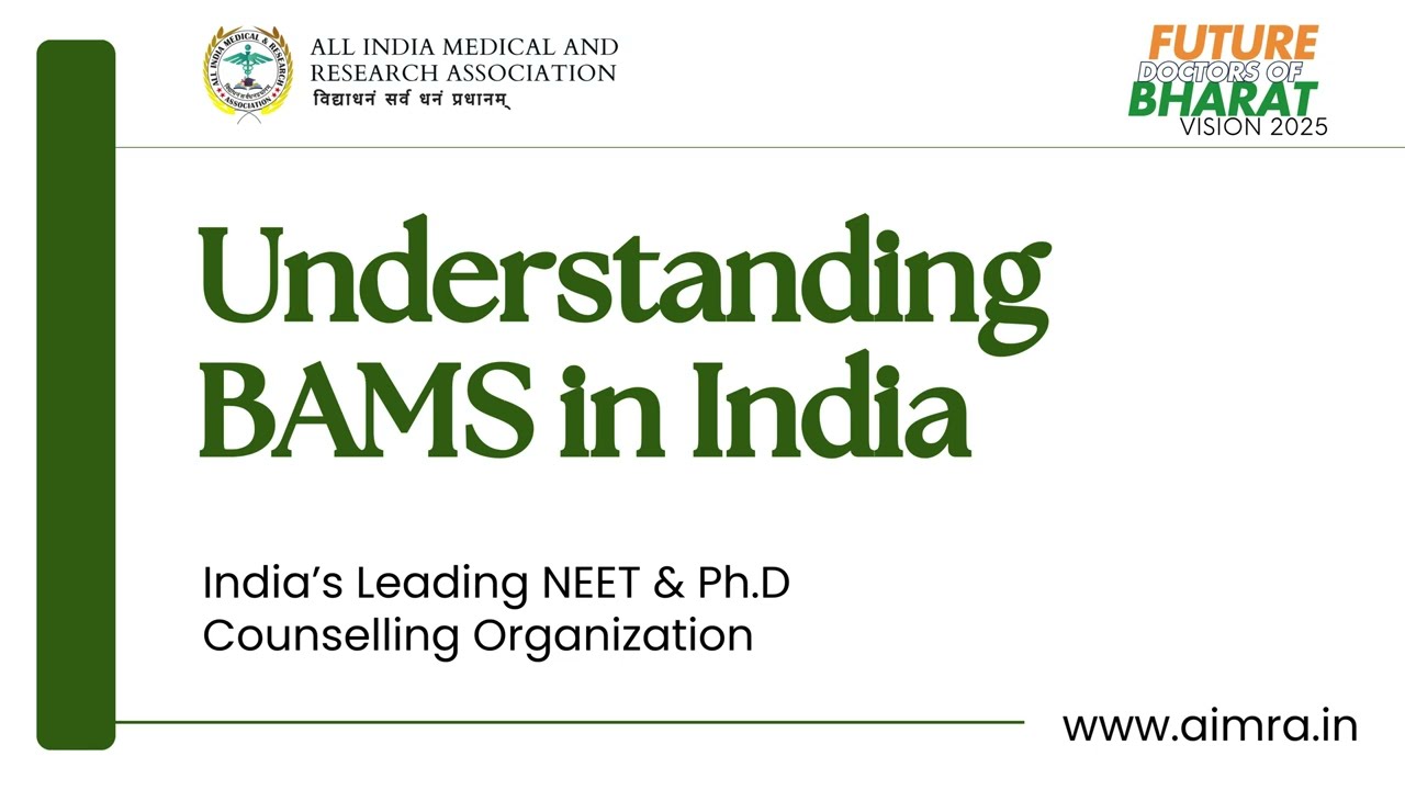 Understanding BAMS in India | What is BAMS Course? Duration, Scope & Career Explained