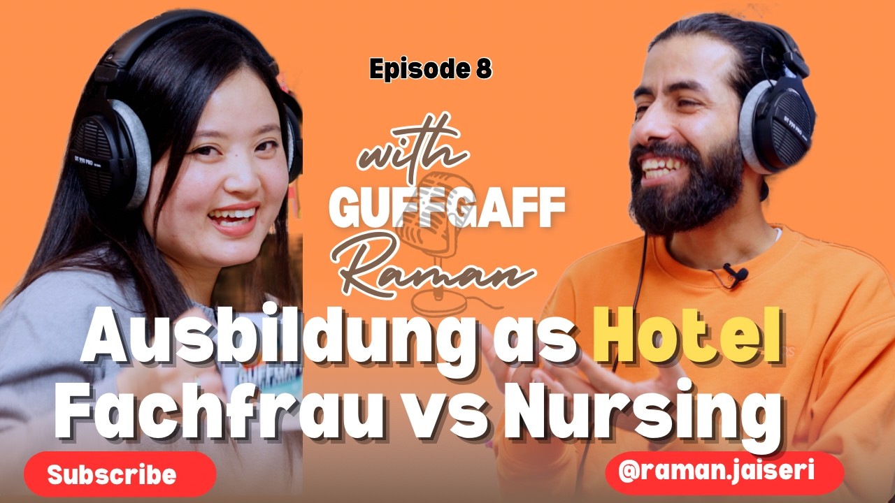 Ausbildung as Hotel Fachfrau vs Nursing|| Guffgaff with Raman|| Ep. 8 ft. Roshni Gurung