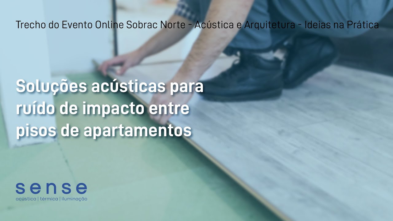 Soluções acústicas para ruído de impacto entre pisos de apartamentos